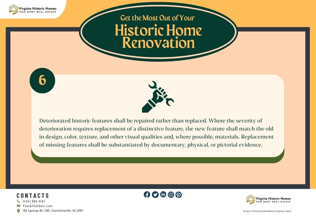 Historic Home Renovation Rule 6